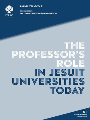 cover image of The professor's role in Jesuit universities today